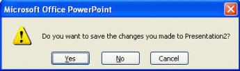 PowerPoint Save Changes Pop up